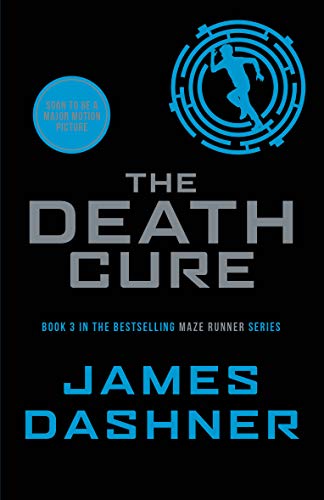 The Death Cure: book 3 in the multi-million bestselling... - Livres & eBooks en promo à 2.49€