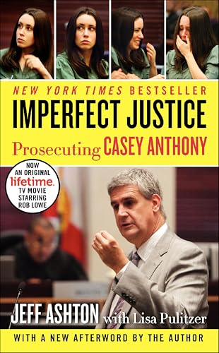 Imperfect Justice: Prosecuting Casey Anthony - Livres & eBooks Amazon Royaume-Uni à 1.99€