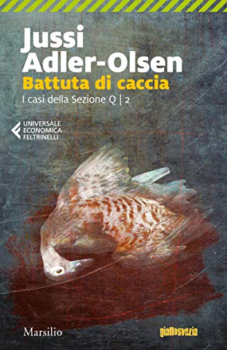 Battuta di caccia: Il secondo caso della Sezione Q (I casi... - Nouvelle promo Amazon à 2.99€