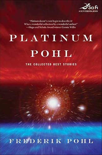 Platinum Pohl: The Collected Best Stories - Amazon Royaume-Uni à 1.99€