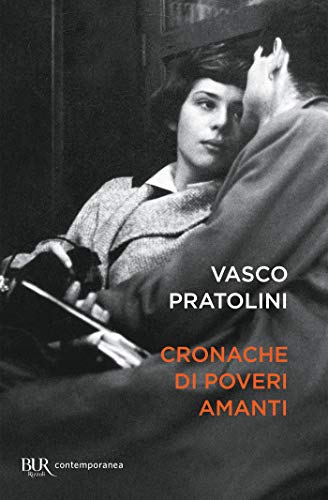 Cronache di poveri amanti (Contemporanea) (Italian Edition) - Nouvelle promo Amazon à 1.99€