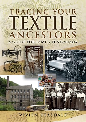 Tracing Your Textile Ancestors: A Guide for Family... - Livres & eBooks Amazon Royaume-Uni à 0.99€