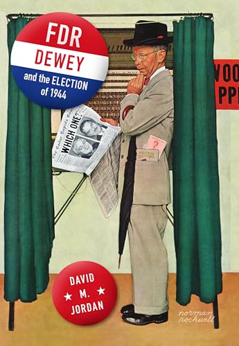 FDR, Dewey, and the Election of 1944 - Livres & eBooks Amazon Royaume-Uni à 1.99€