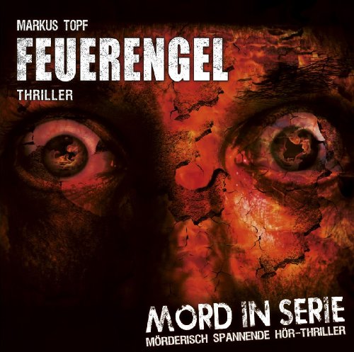 Mord in Serie 04: Feuerengel - Livres & eBooks Amazon Italie à 4.78€