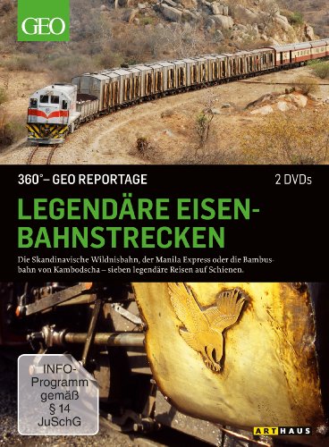 360 Grad - GEO Reportage: Legendäre Eisenbahnstrecken [2... - Livres & eBooks Amazon Allemagne à 6.39€