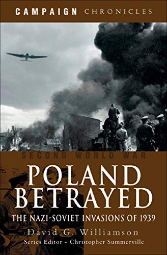 Poland Betrayed: The Nazi-Soviet Invasions of 1939... - Livres & eBooks Amazon Royaume-Uni à 0.99€