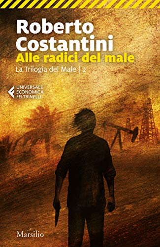 Alle radici del male (Trilogia del Male Vol. 2) - Livres & eBooks en promo à 2.99€