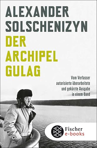 Der Archipel GULAG: Vom Verfasser autorisierte... - Auto & Moto en promo à 4.99€