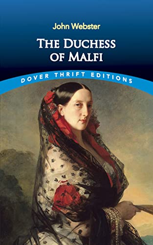 The Duchess of Malfi (Dover Thrift Editions: Plays) en promo sur Amazon
