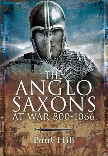 The Anglo-Saxons at War, 800–1066 - Livres & eBooks en promo à 0.99€