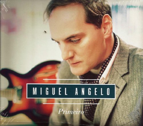 Miguel Angelo - Primeiro [CD] 2012 - Auto & Moto Amazon Italie à 14.50€