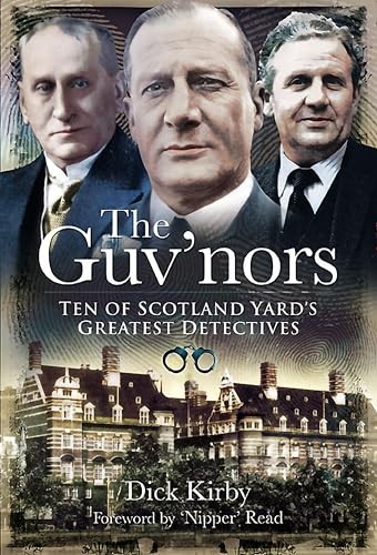 The Guv'nors: Ten of Scotland Yard's Greatest Detectives - Livres & eBooks en promo à 0.99€