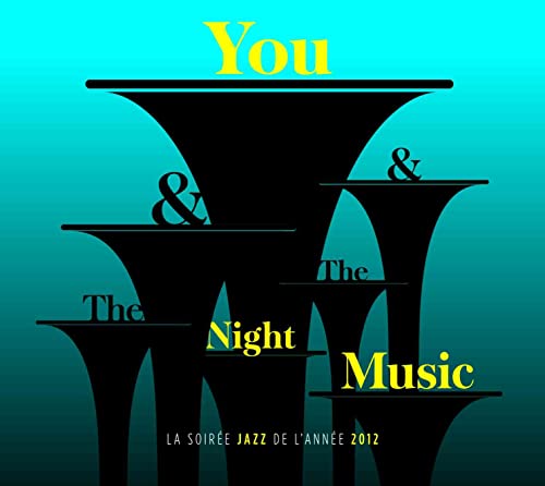 You & The Music & The Night - Musique & Instruments Amazon Italie à 44.80€