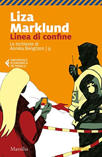 Linea di confine (Le inchieste di Annika Bengtzon Vol. 9) - Livres & eBooks en promo à 2.99€