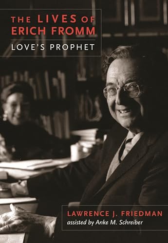 The Lives of Erich Fromm: Love's Prophet - Livres & eBooks Amazon Royaume-Uni à 2.99€