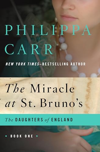 The Miracle at St. Bruno's (The Daughters of England Book 1) - Livres & eBooks Amazon Royaume-Uni à 0.99€
