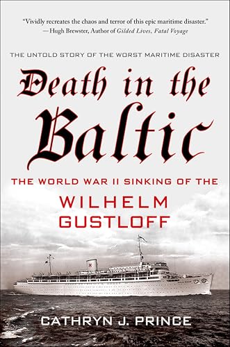 Death in the Baltic: The World War II Sinking of the... - Livres & eBooks Amazon Royaume-Uni à 1.99€