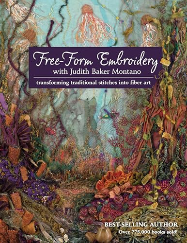 Free-Form Embroidery with Judith Baker Montano:... - Amazon Royaume-Uni à 2.99€