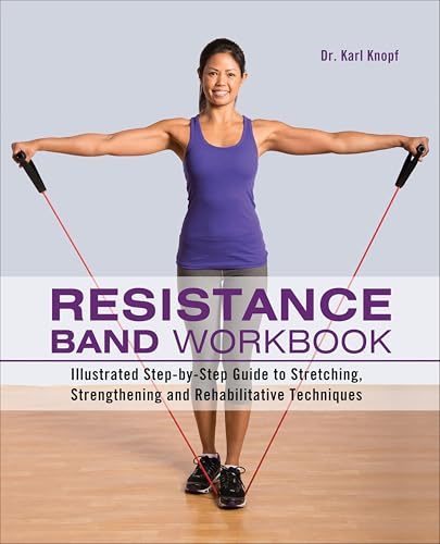 Resistance Band Workbook: Illustrated Step-by-Step Guide to... - Sports & Fitness en promo à 1.99€