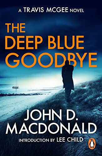 The Deep Blue Goodbye: (Travis McGee: 1): introducing the... - Auto & Moto Amazon Royaume-Uni à 0.99€