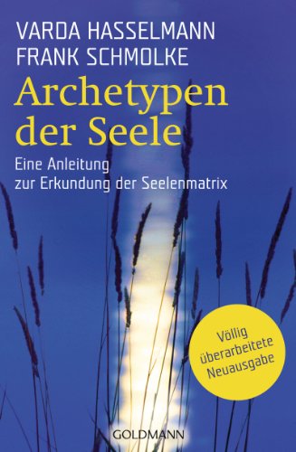Archetypen der Seele: Die seelischen Grundmuster - Eine... - Vente Flash Amazon -69%