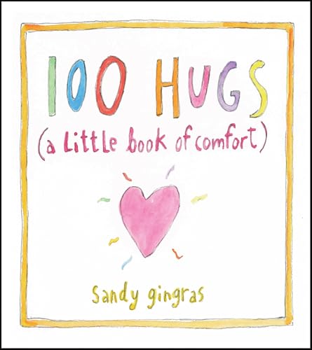 100 Hugs: A Little Book of Comfort - Amazon Royaume-Uni à 1.99€