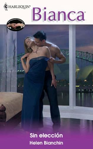 Sin elección (Bianca) (Spanish Edition) - Maison & Cuisine Amazon Allemagne à 1.07€