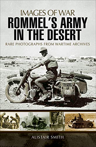 Rommel's Army in the Desert (Images of War) - Livres & eBooks en promo à 0.99€