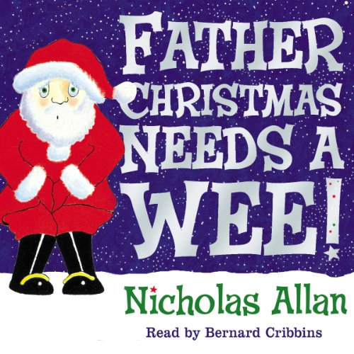 Father Christmas Needs a Wee - Livres & eBooks Amazon Royaume-Uni à 2.62€