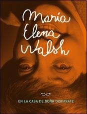 Maria Elena Walsh En La Casa De Doña Disparate - Musique & Instruments Amazon Espagne à 51.00€