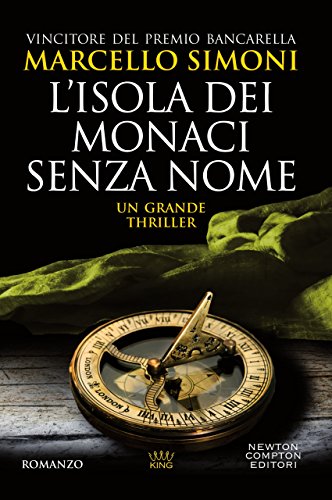 L'isola dei monaci senza nome (eNewton Narrativa) - Vente Flash Amazon -67%