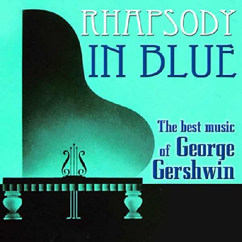 Rhapsody In Blue - The Best Music of George Gershwin - Musique & Instruments Amazon Allemagne à 19.64€