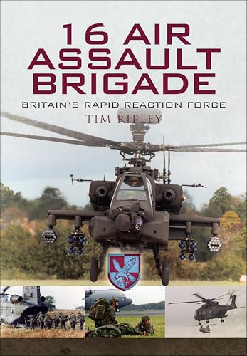 16 Air Assault Brigade: Britain's Rapid Reaction Force - Bon plan à 1.99€