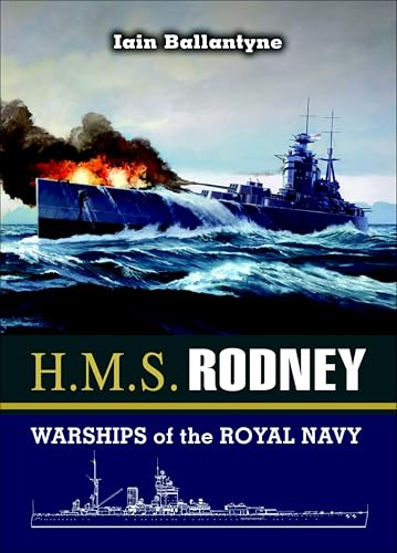 H.M.S. Rodney: Warships of the Royal Navy - Bon plan à 1.99€