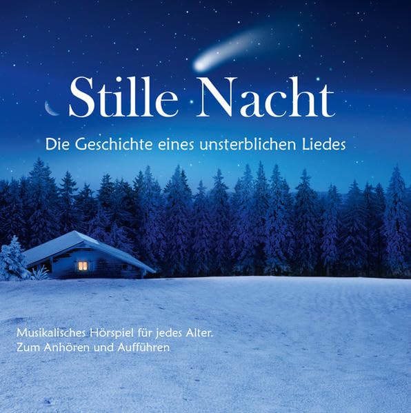 Stille Nacht - Die Geschichte eines unsterblichen Liedes - Livres & eBooks Amazon Italie à 6.62€