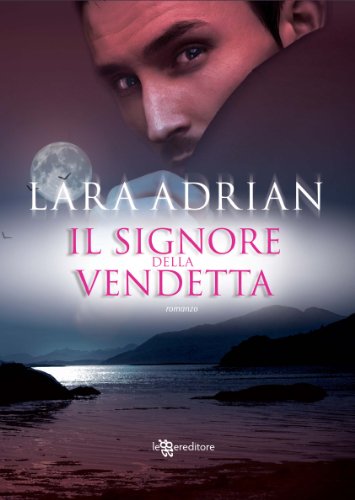 Il signore della vendetta (Leggereditore Narrativa)... - Livres & eBooks Amazon Allemagne à 1.99€