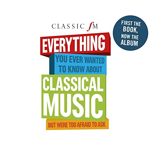 Classic FM: Everything You Ever Wanted to Know Abo - Livres & eBooks Amazon Allemagne à 7.00€