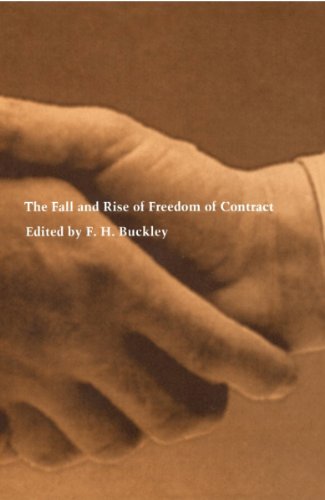The Fall and Rise of Freedom of Contract - Bon plan à 23.99€