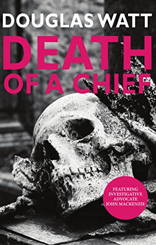 Death of a Chief (John MacKenzie Book 1) en promo sur Amazon