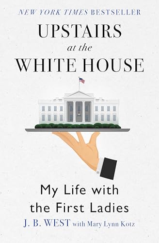 Upstairs at the White House: My Life with the First Ladies - Bon plan à 2.99€