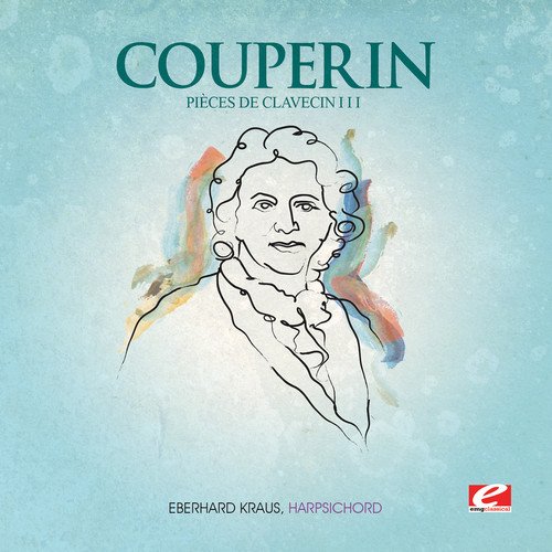 Couperin: Pièces de Clavecin III (Digitally Remastered) - Musique & Instruments Amazon Allemagne à 16.62€