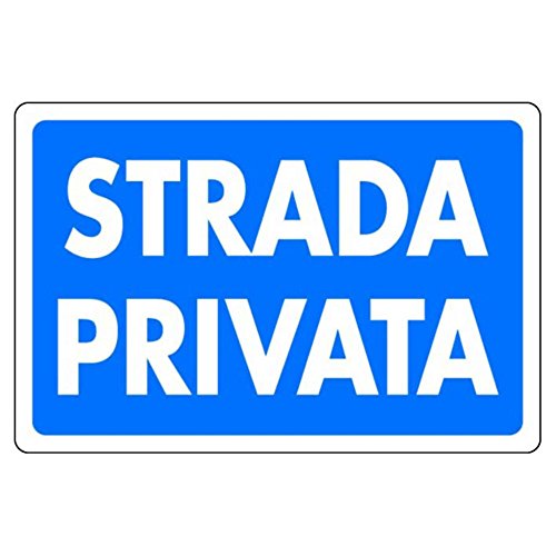 Start Cartello Strada Privata ingresso corte abitazioni... - Auto & Motorcycle Amazon Italy à 5.90€