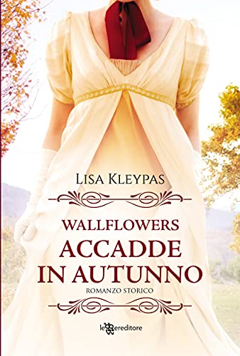 Accadde in autunno (Wallflowers Vol. 2) (Italian Edition) - Bon plan à 1.73€