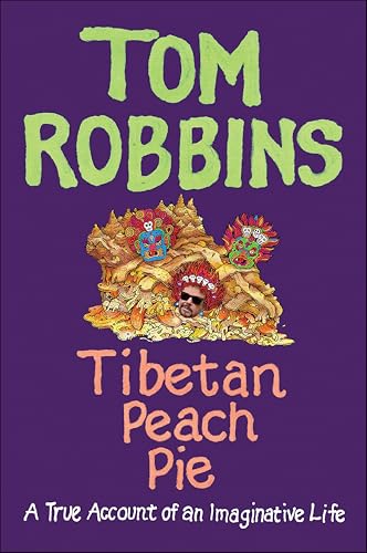 Tibetan Peach Pie: A True Account of an Imaginative Life - Livres & eBooks Amazon Royaume-Uni à 2.99€