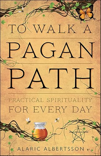 To Walk a Pagan Path: Practical Spirituality for Every Day - Livres & eBooks Amazon Royaume-Uni à 1.99€