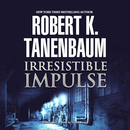 Irresistible Impulse: Butch Karp and Marlene Ciampi, Book 9 - Nouvelle promo Amazon à 15.51€