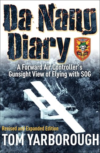 Da Nang Diary: A Forward Air Controller's Gunsight View of... - High-Tech & Électronique Amazon Royaume-Uni à 1.99€