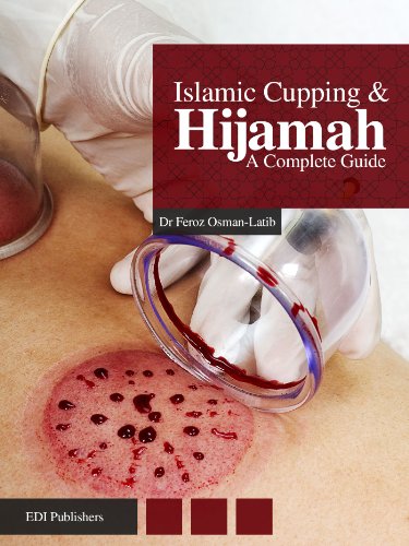 Islamic Cupping & Hijamah: A Complete Guide - Amazon Royaume-Uni à 1.99€