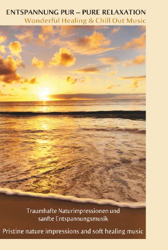 Entspannung Pur-Pure Relaxation en promo sur Amazon