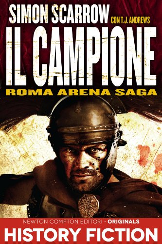 Roma Arena Saga. Il campione (Italian Edition) - Livres & eBooks Amazon Allemagne à 0.99€